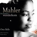 Mahler / Bello / Guenebaut / Hirose - Knaben Wunderhorn - Music CD