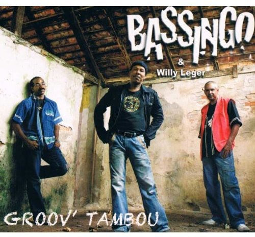 Bassingo & Leger,willy - Groov' Tambou - Music CD
