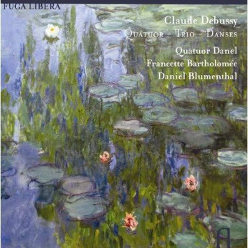 Debussy / Danel Quartet / Bartholomee - Quartet Trio & Dances - Music CD