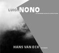 Nono / Van Eck - Lontananza Nostalgia Utopica Futura / Nuctemeron - Super Audio CD
