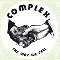 Complex - Way We Feel - Vinyl Record