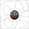 Dapayk & Padberg - Dont Sleep - Vinyl Record