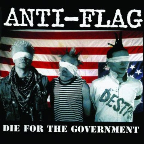 Anti-flag - Die For The Government - Music CD