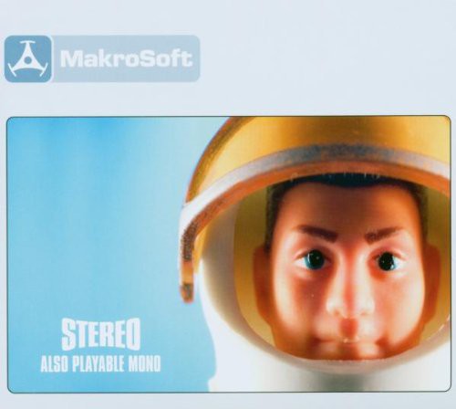 Makrosoft - Stereo Also Playable Mono - Music CD