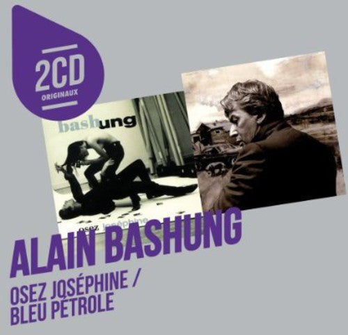 Bashung,alain - Osez Josephine/bleu Petrole - Music CD