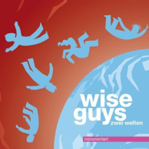 Wise Guys - Zwei Welten Instrumentier - Music CD