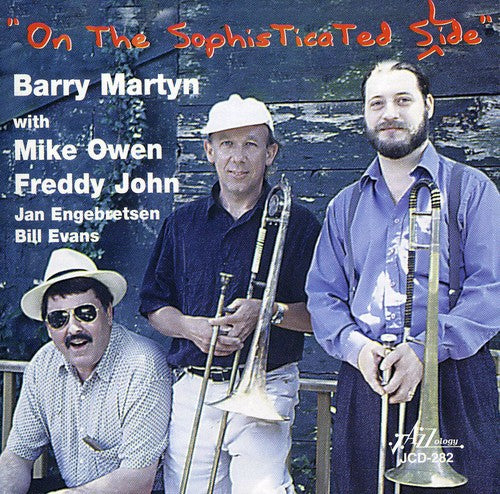 Martyn,barry / Owen,mike / John,freddy - On The Sophisticated Slide - Music CD