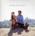 Sooner The Sunset - Sooner The Sunset - Music CD