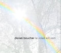 Boucher,daniel - Le Soleil Est Sorti - Music CD