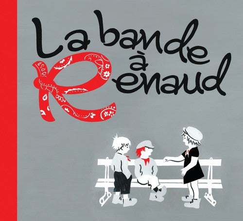 La Bande A Renaud / Various - La Bande A Renaud / Various - Music CD