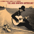 Downing,jack - Force That Cannot Be Named: Jack Downing Anthology - Music CD