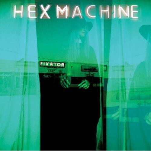 Hex Machine - Fixator - Vinyl Record