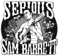 Serious Sam Barrett [LP] Vinyl Record