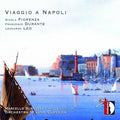 Fiorenza / Orch Milano Classica / Scandelli - Voyage To Naples - Music CD