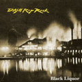 Dash Rip Rock - Black Liquor - Music CD