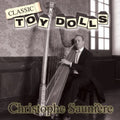 Sauniere,christophe - Classic Toy Dolls - Music CD