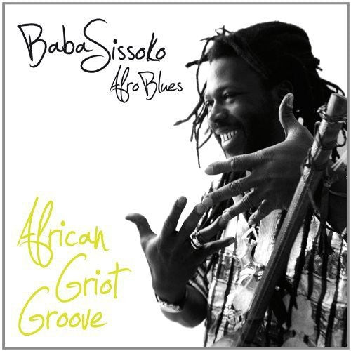 Sissoko,baba - African Griot Groove - Music CD
