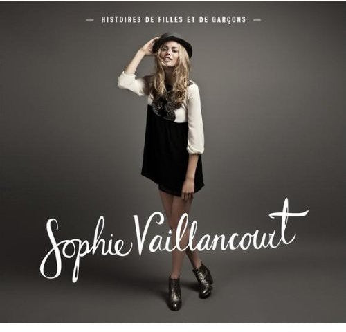 Vaillancourt,sophie - Histoires De Filles Et De Garcons - Music CD