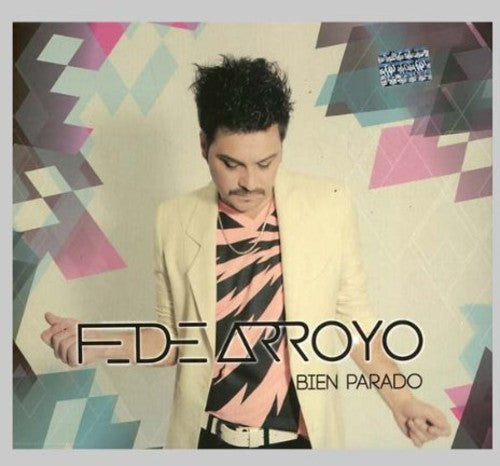 Arroyo,fede - Bien Parado - Music CD