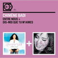 Badi,chimene - Entre Nous/dis-moi Que Tu M Ai - Music CD