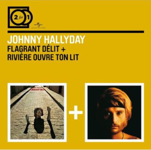 Hallyday,johnny - Flagrant Delit/riviere Ouvre T - Music CD