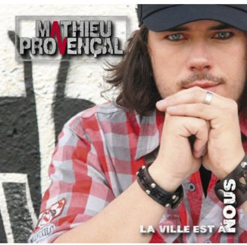 Provencal,mathieu - La Ville Est A Nous - Music CD