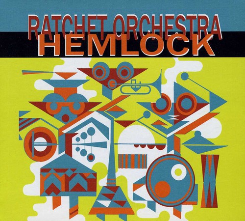 Ratchet Orchestra - Hemlock - Music CD