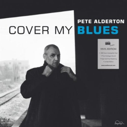 Alderton,pete - Cover My Blues - Vinyl Record