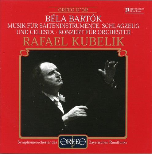 Bartok / Kubelik / Bavarian Radio Symphony Orch - Music For Strings / Concerto For Orchestra - Music CD