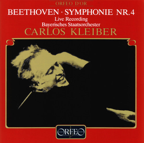 Beethoven / Kleiber / Bavarian State Orchestra - Symphony 4 - Music CD