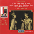 Gluck / Bohm / Gedda - Iphigenie In Aulis - Music CD
