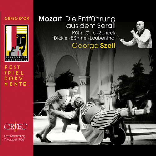 Mozart / Laubenthal / Koth / Schock / Szell - Die Entfuhrung Aus Dem Serail - Music CD