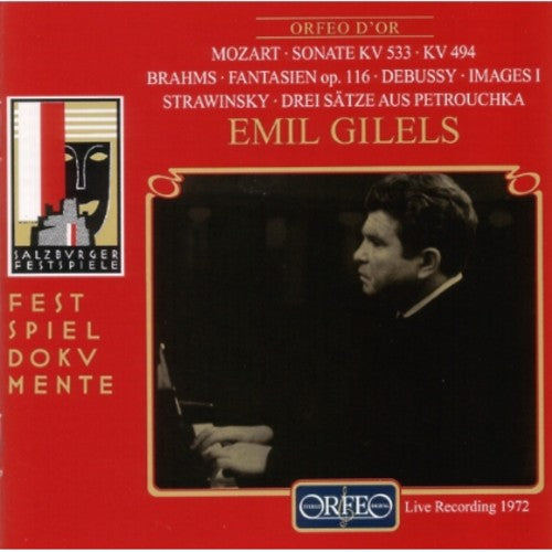 Gilels,emil / Mozart / Brahms / Debussy - Mozart: Sta In F K533 W/rondo K494 - Music CD