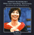 Mussorgsky / Kuschnerova - Pictures At An Exhibition / Piano Pieces - Music CD