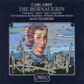 Orff / Eichorn / Munich Radio Orchestra - Die Bernauerin - Music CD
