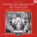 Pfitzner / Donath / Perry / Malta / Eichhorn - Das Christ-elflein - Music CD