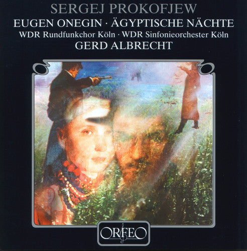 Prokofiev / Andreitschenko / Jankowskij / Albrecht - Eugen Onegin Op 71 / Agyptische Nachte Op 61 - Music CD