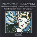 Prokofiev / Roslavetz / Peramenschikow / Gililov - Sonata / Ballade / Meditation - Music CD