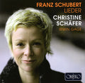 Schubert / Schaefer / Gage - Lieder: Im Fruhling / Blumensprache / An Den Mond - Music CD