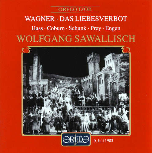 Wagner / Hass / Coburn / Schunk / Sawallisch - Das Liebesverbot - Music CD