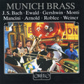 Bach / Ewald / Gershwin / Monti / Mancini / Weiner - Munich Brass - Music CD