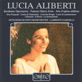 Aliberti,lucia / Gardelli / Munich Radio Orchestra - Famous Opera Arias - Music CD