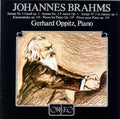 Brahms / Gerhard Oppitz - Sonata No. 3 & Pieces For Piano Op. 119 - Music CD