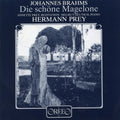 Brahms / Prey / Deutsch - Die Schoene Magelone - Music CD