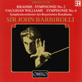 Brahms / Williams / Barbirolli - Symphonie No. 2 / Symphonie No. 6 - Music CD