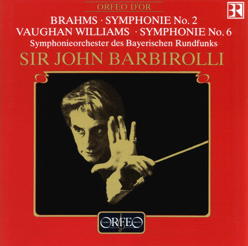 Brahms / Williams / Barbirolli - Symphonie No. 2 / Symphonie No. 6 - Music CD
