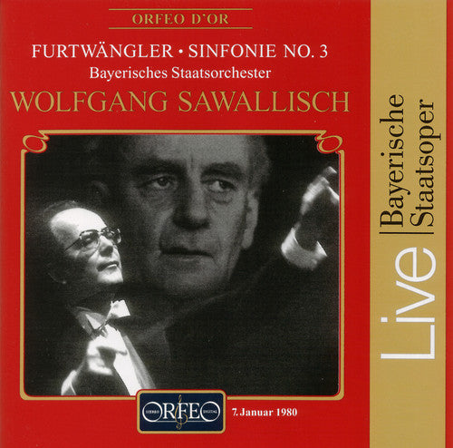 Furtwangler / Sawallisch / Bavarian State Orch. - Symphony 3 In C Sharp Minor - Music CD