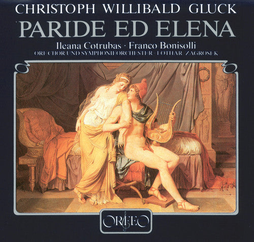 Gluck / Bonisolli / Cotrubas / Greenberg / Fontana - Paride Ed Elena - Music CD