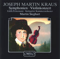 Kraus / Peinemann / Sieghart / Sco - Symphony In C / Symphony Funebre In C - Music CD