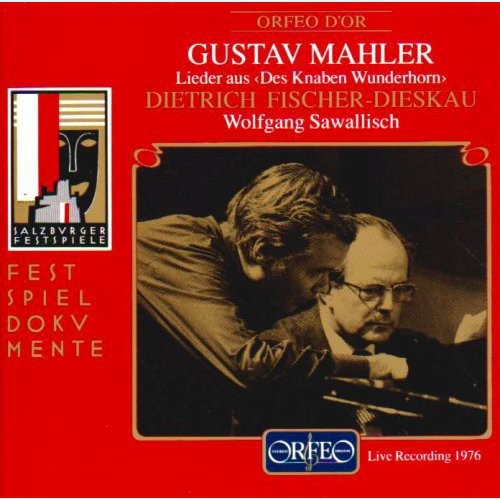 Mahler / Fischer-dieskau / Sawallisch - Lieder Aus Des Knaben Wunderhorn - Music CD